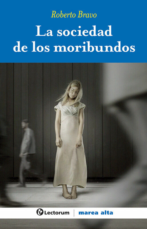 SOCIEDAD DE LOS MORIBUNDOS, LA