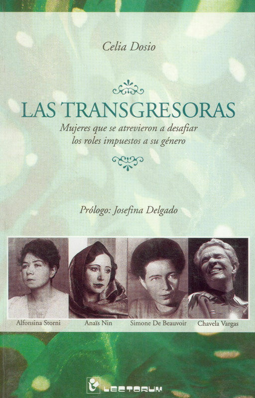 TRANSGRESORAS, LAS