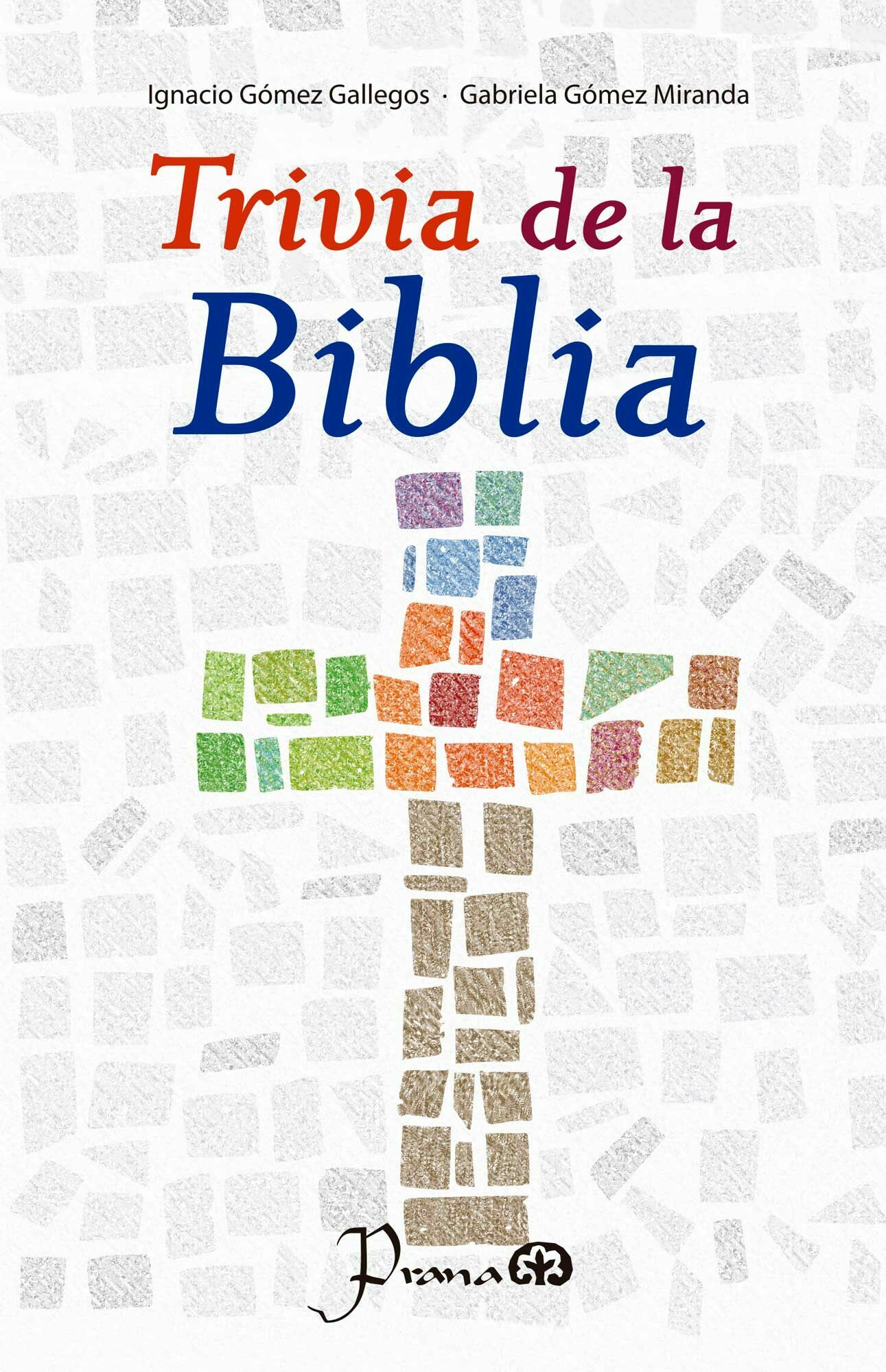 TRIVIA DE LA BIBLIA (NUEVA EDICIÓN)