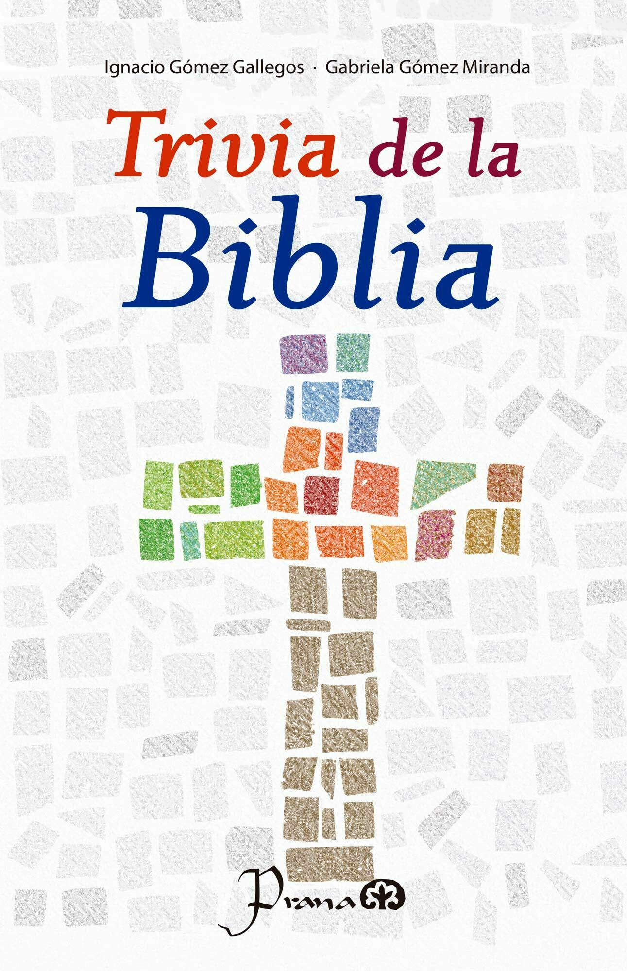 trivia de la biblia (nueva ediciÓn)