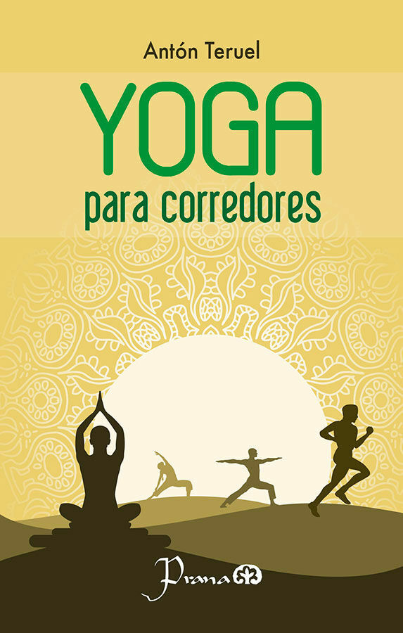 YOGA PARA CORREDORES (NUEVA EDICIÓN)