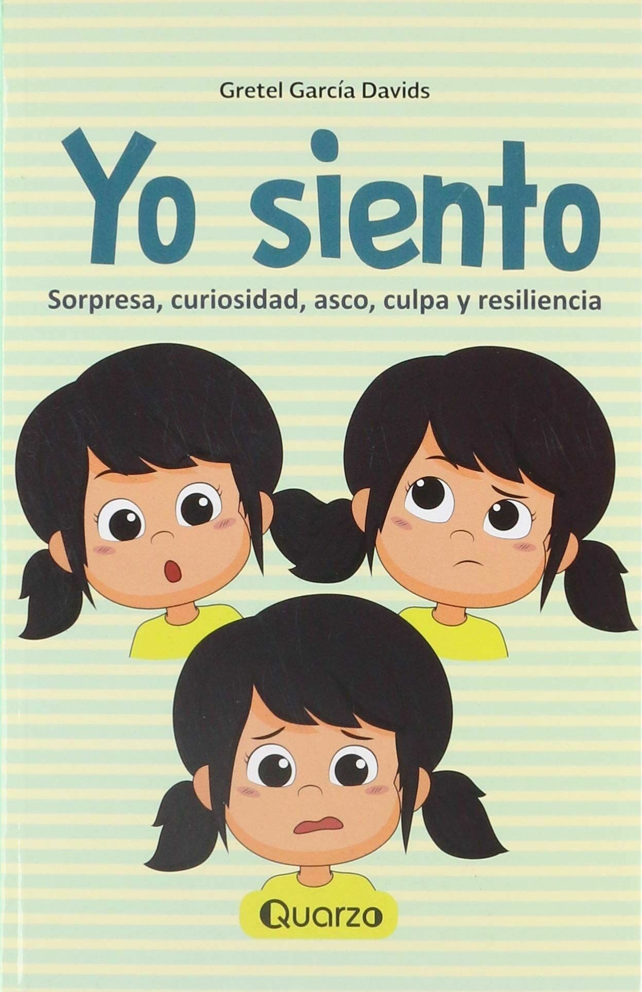 yo siento, sorpresa, curiosidad, asco, culpa y resiliencia